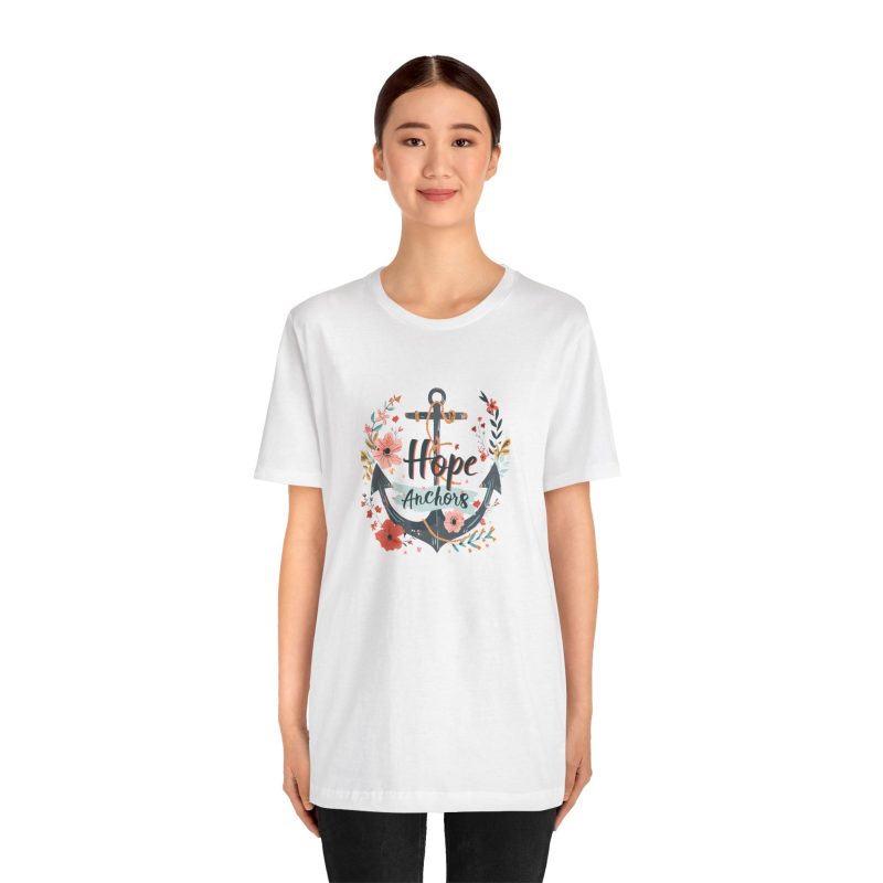 Anchor Of Hope Spiritual Encouragement Tee - Image 5