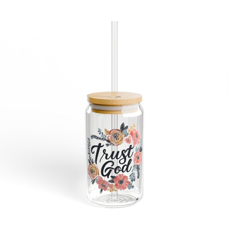 Trust God Sipper Glass - Image 2