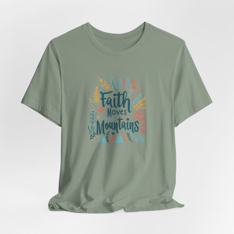 Faith Moves Mountains Unisex Tee Express Delivery available - Image 8