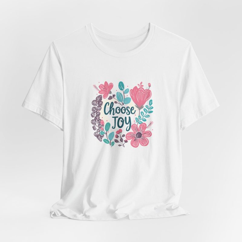 Choose Joy Tee - Image 3